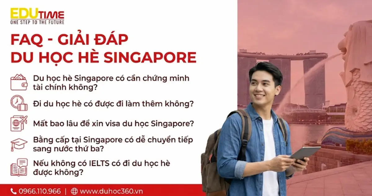 Du học hè Singapore 5 Câu hỏi thường gặp du học hè Singapore
