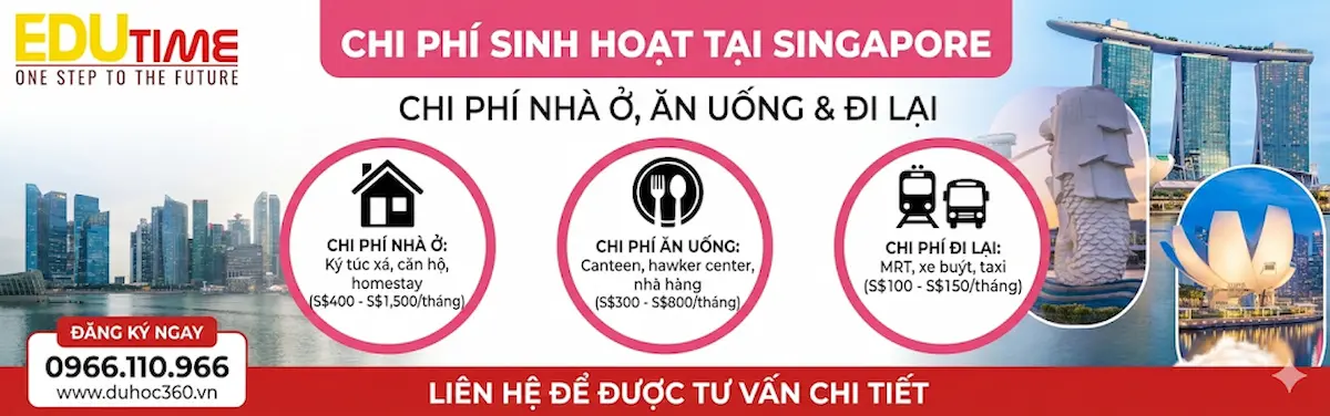 Chi phí sinh hoạt cho ăn ở và đi lại tại Singapore