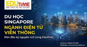 Du học ngành Điện tử Viễn thông Singapore