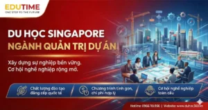 Du học Singapore ngành Quản trị Dự án