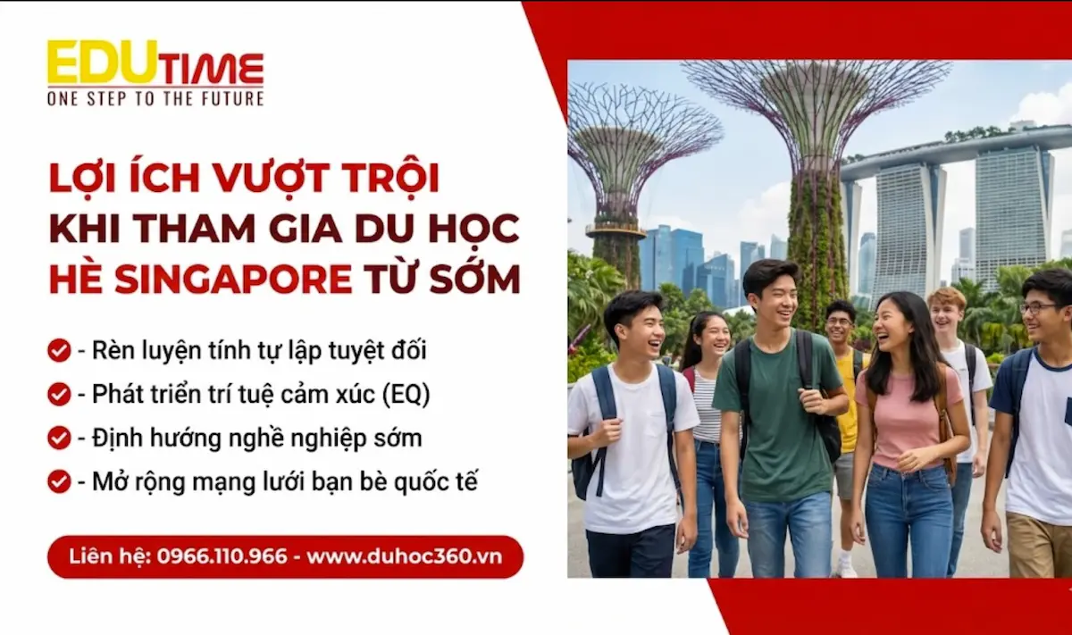 Lợi ích vượt trội khi tham gia du học hè Singapore từ sớm