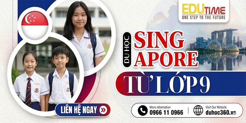 Du học Singapore sau lớp 9